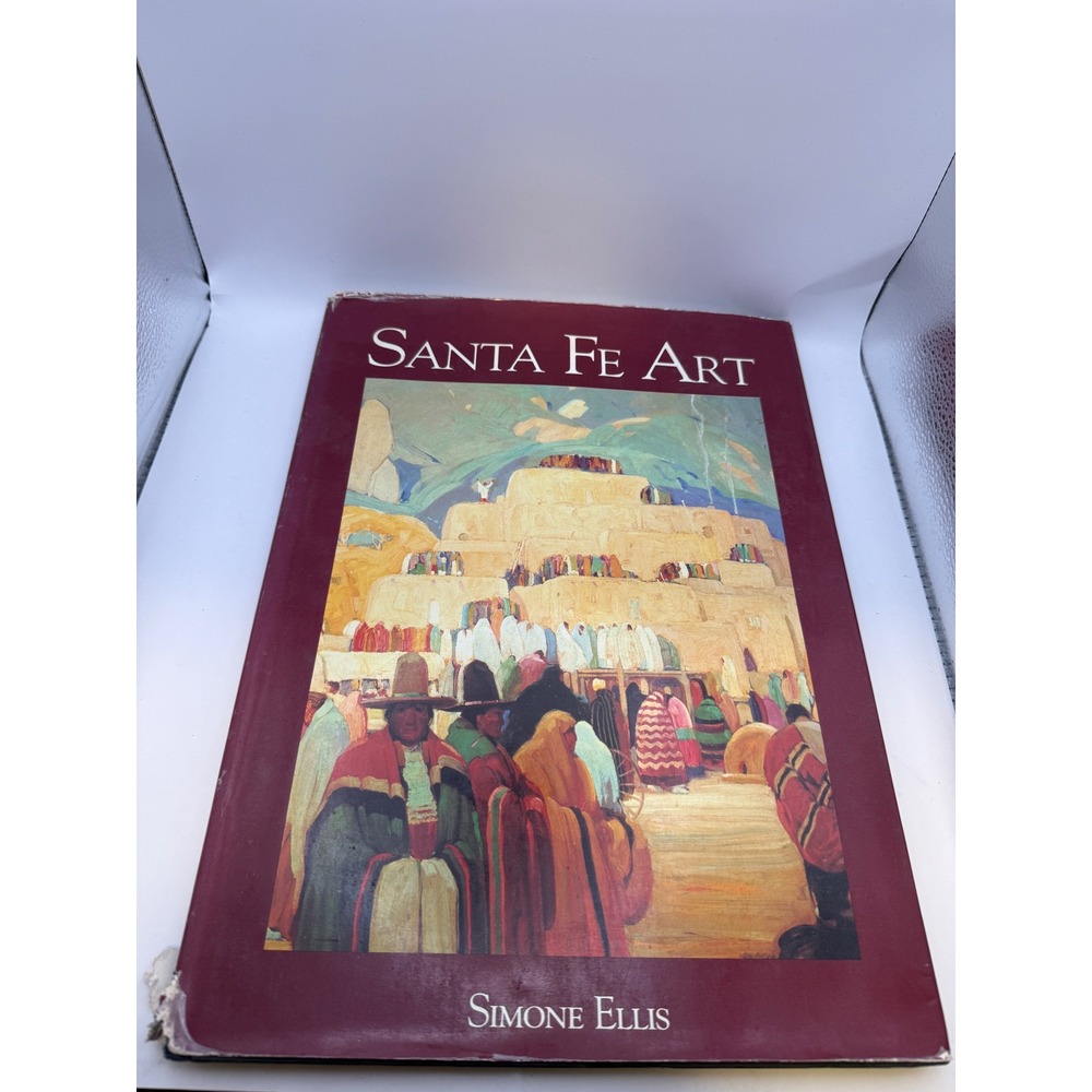 Santa Fe Art Simone Ellis Hardcover 1993 Crescent Books Southwest Art History